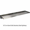 Image of EasyPro Vianti Falls Stainless Spillway with 6" Lip - 47.5" Wide SSS647 Top View